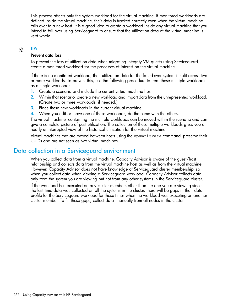 Data collection in a serviceguard environment | HP Matrix Operating Environment Software User Manual | Page 162 / 245