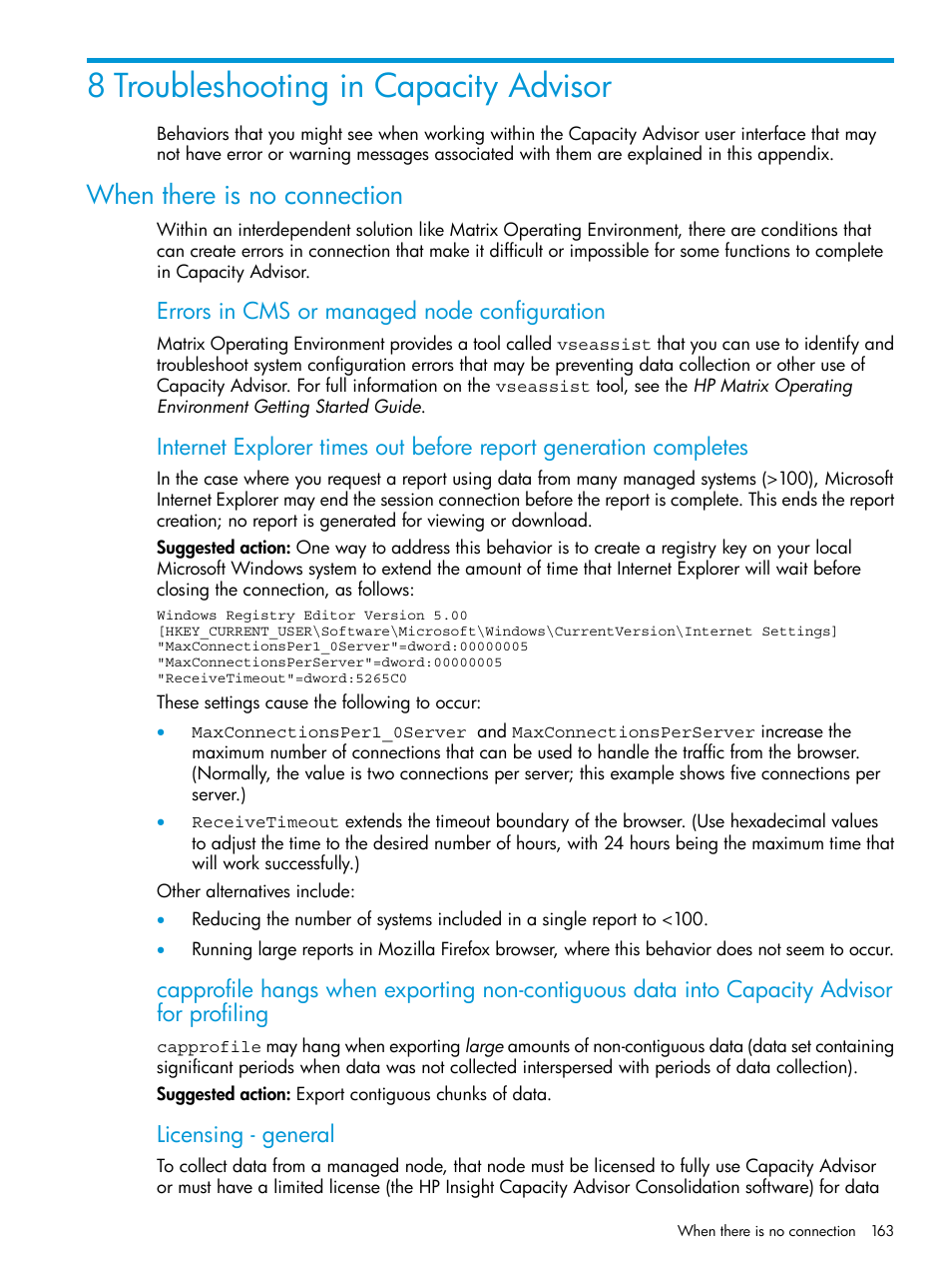 8 troubleshooting in capacity advisor, When there is no connection, Errors in cms or managed node configuration | Licensing - general | HP Matrix Operating Environment Software User Manual | Page 163 / 245