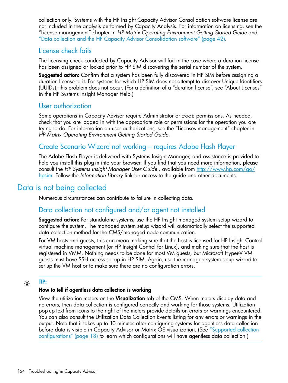 Data is not being collected, License check fails, User authorization | HP Matrix Operating Environment Software User Manual | Page 164 / 245