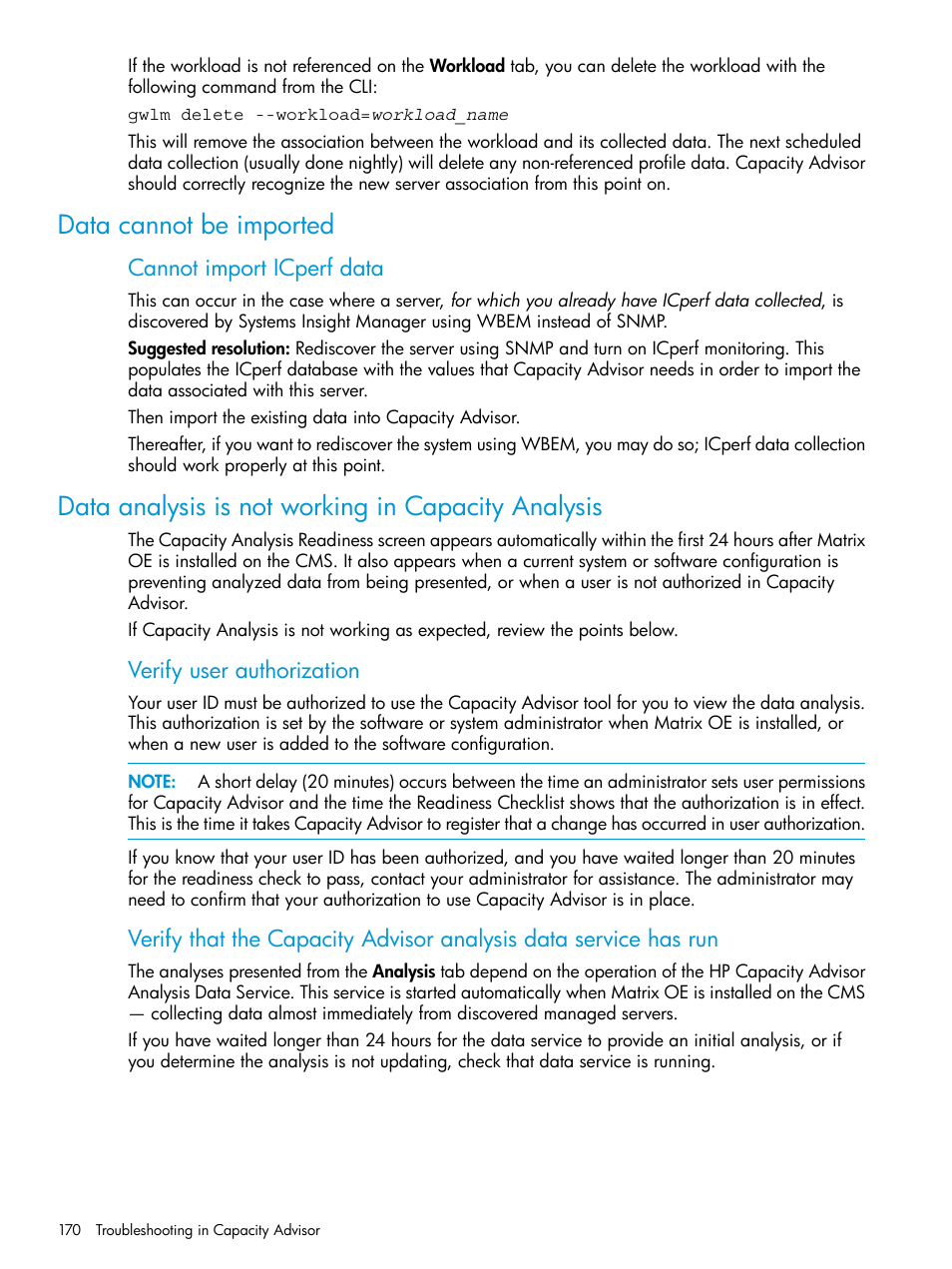 Data cannot be imported, Data analysis is not working in capacity analysis, Cannot import icperf data | Verify user authorization | HP Matrix Operating Environment Software User Manual | Page 170 / 245