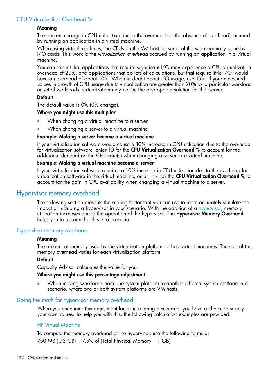 Cpu virtualization overhead, Hypervisor memory overhead, Doing the math for hypervisor memory overhead | Hp virtual machine | HP Matrix Operating Environment Software User Manual | Page 192 / 245