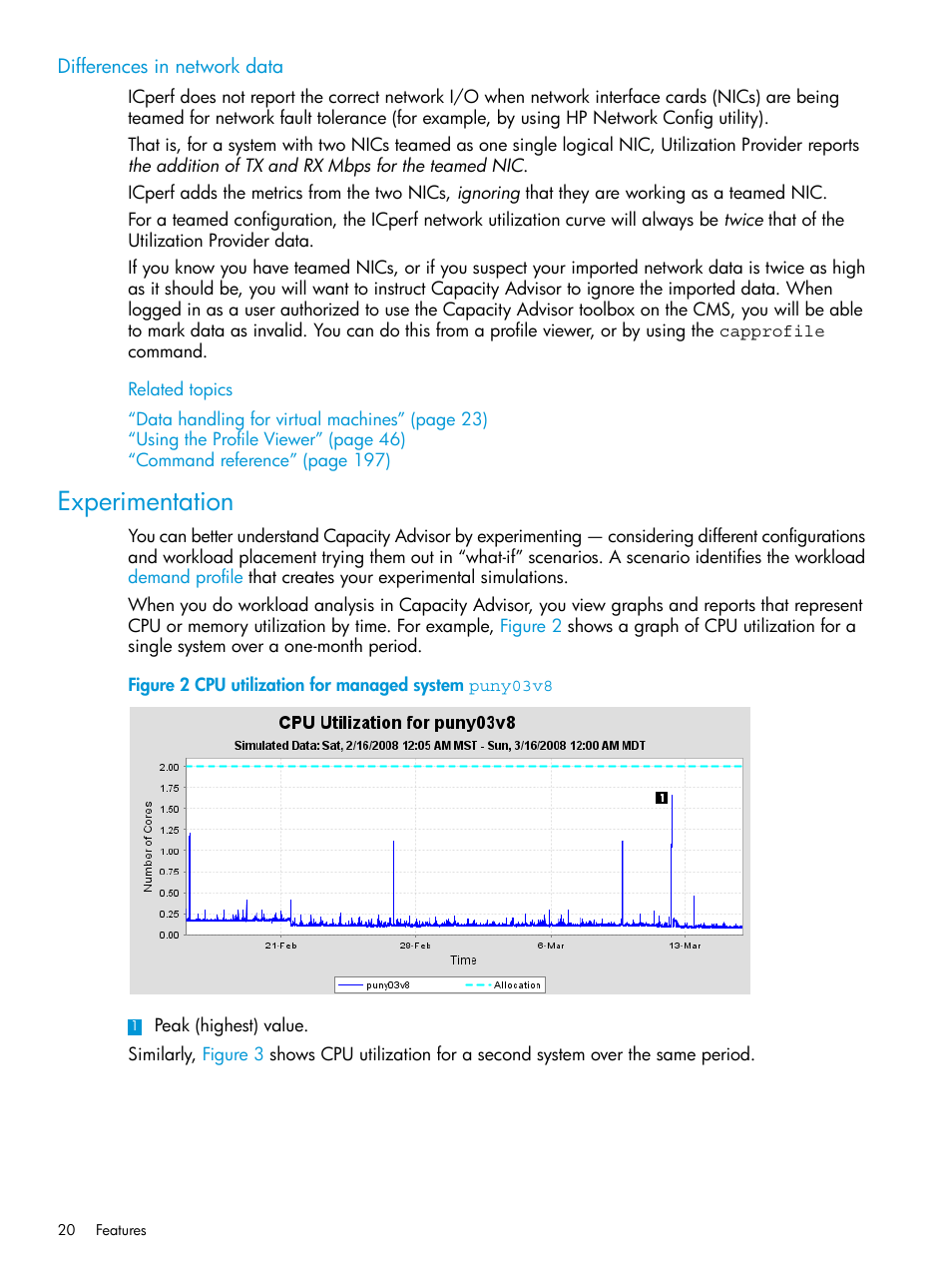 Differences in network data, Related topics, Experimentation | HP Matrix Operating Environment Software User Manual | Page 20 / 245