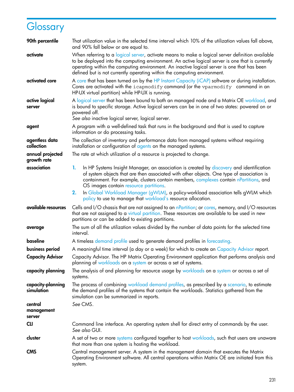 Glossary, Average, 90th percentile | Annual projected growth rate, Agentless data collection | HP Matrix Operating Environment Software User Manual | Page 231 / 245