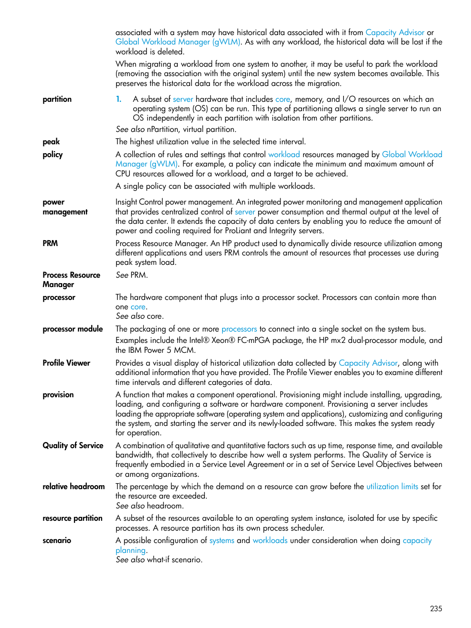 Quality of service, Peak, Scenario | Quality, Of service, Resource partitions, Policy, Provision, Profile viewer, Processors | HP Matrix Operating Environment Software User Manual | Page 235 / 245