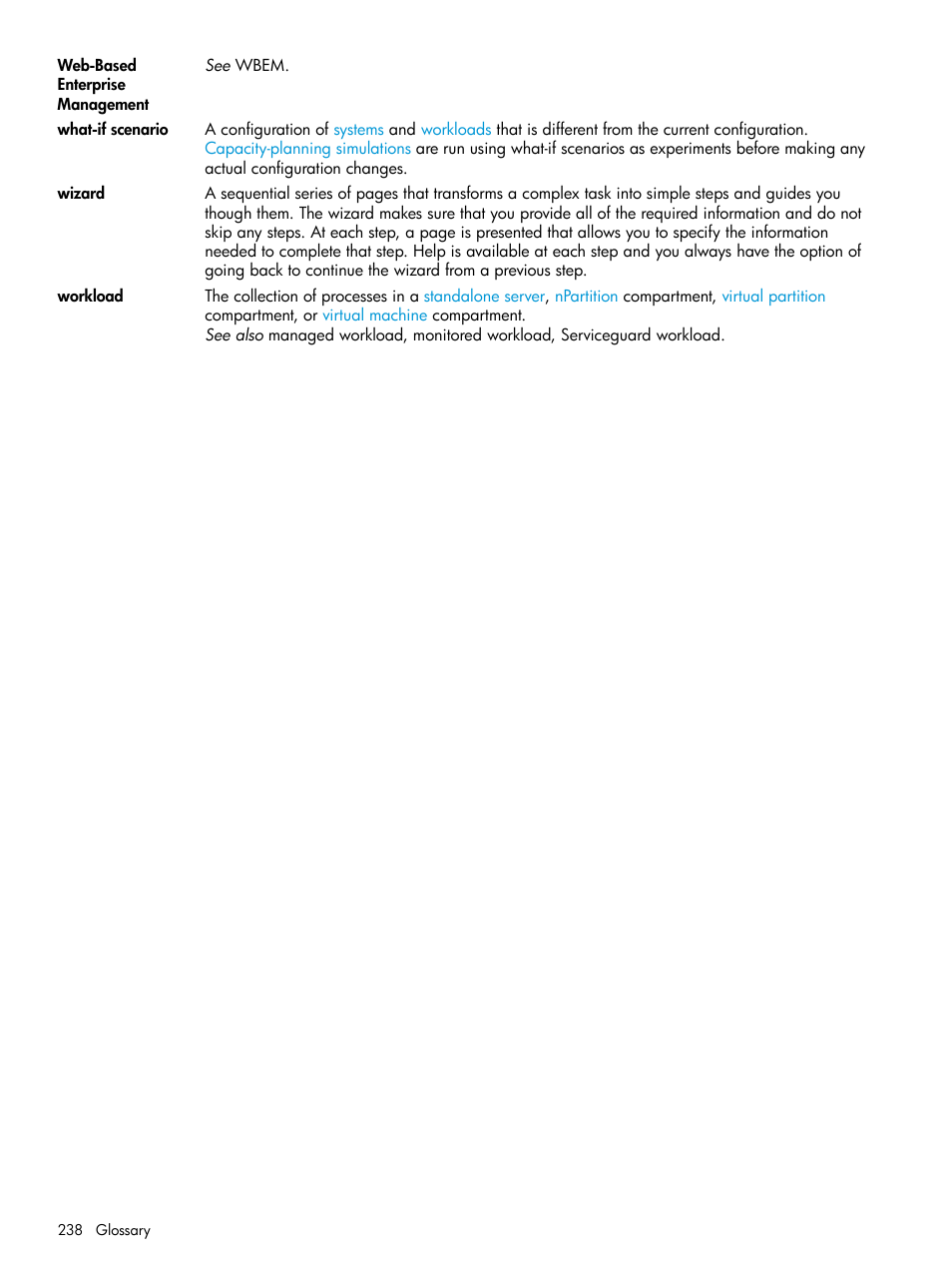 What-if scenarios, Workload, Workloads | Workload's | HP Matrix Operating Environment Software User Manual | Page 238 / 245