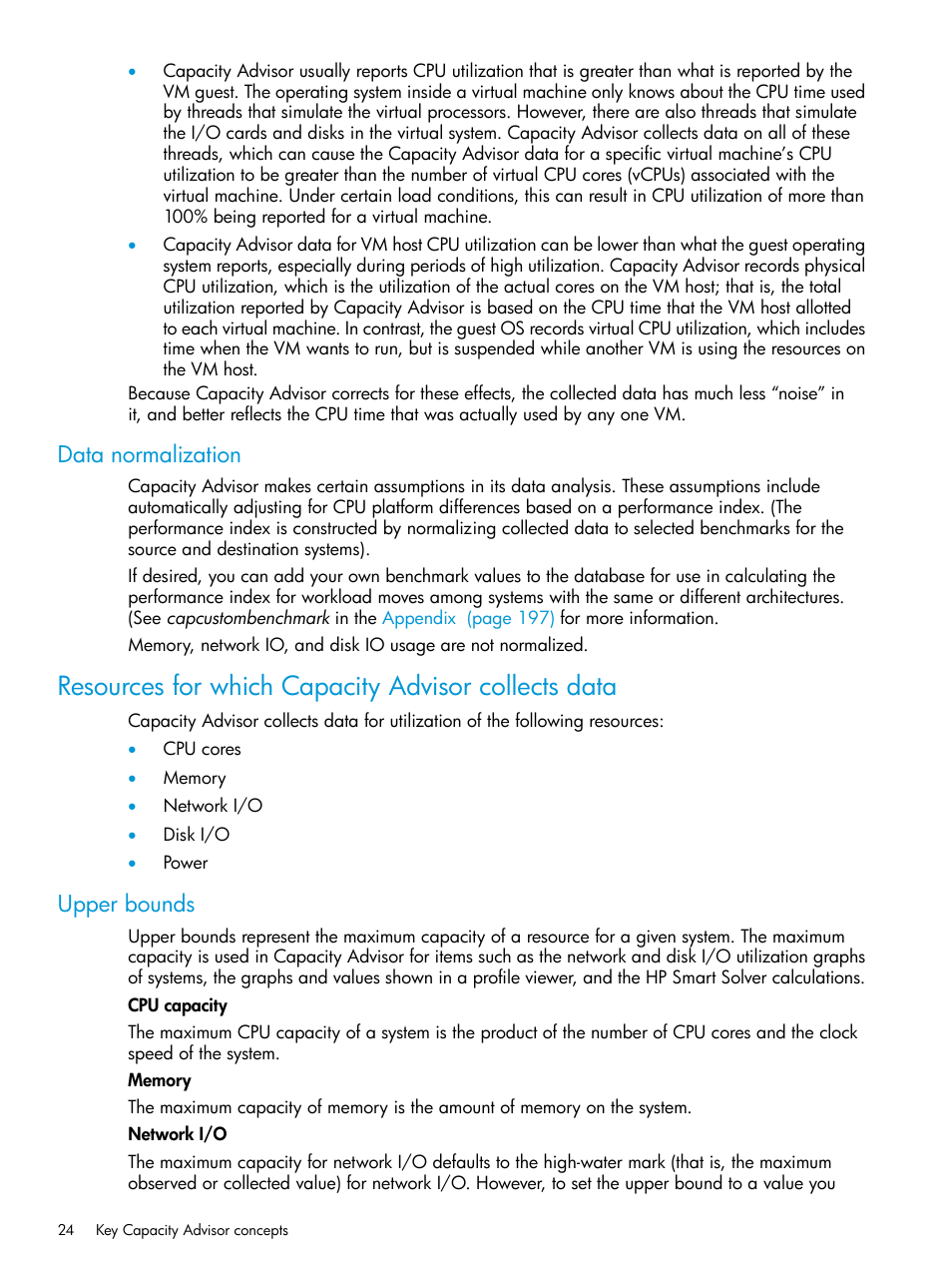 Data normalization, Resources for which capacity advisor collects data, Upper bounds | HP Matrix Operating Environment Software User Manual | Page 24 / 245