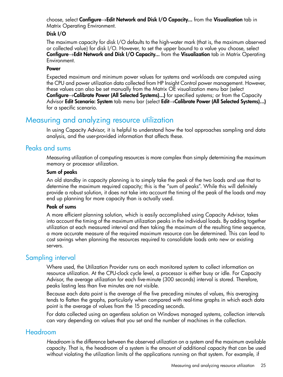 Measuring and analyzing resource utilization, Peaks and sums, Sampling interval | Headroom, Peaks and sums sampling interval headroom | HP Matrix Operating Environment Software User Manual | Page 25 / 245