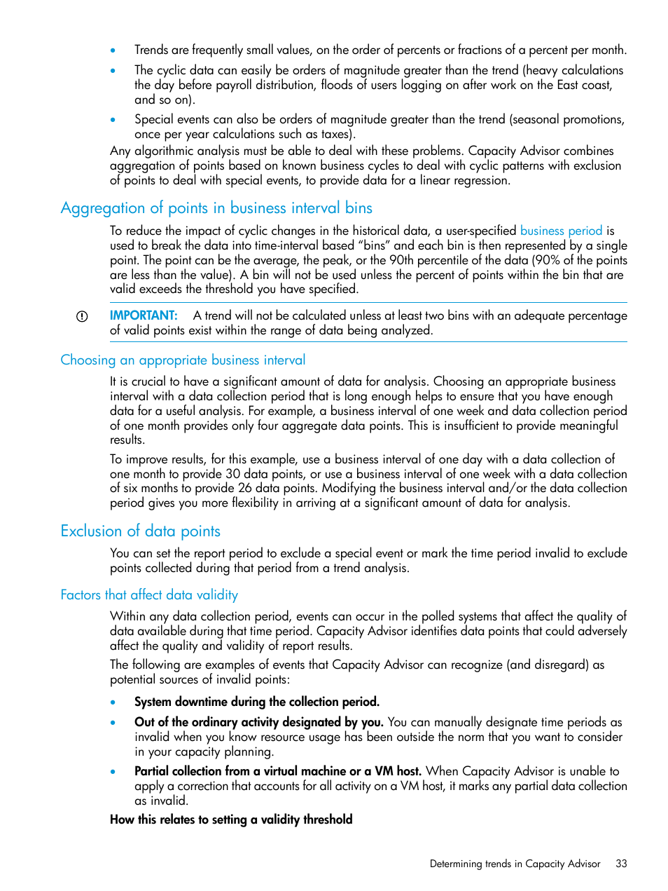 Aggregation of points in business interval bins, Choosing an appropriate business interval, Exclusion of data points | Factors that affect data validity | HP Matrix Operating Environment Software User Manual | Page 33 / 245