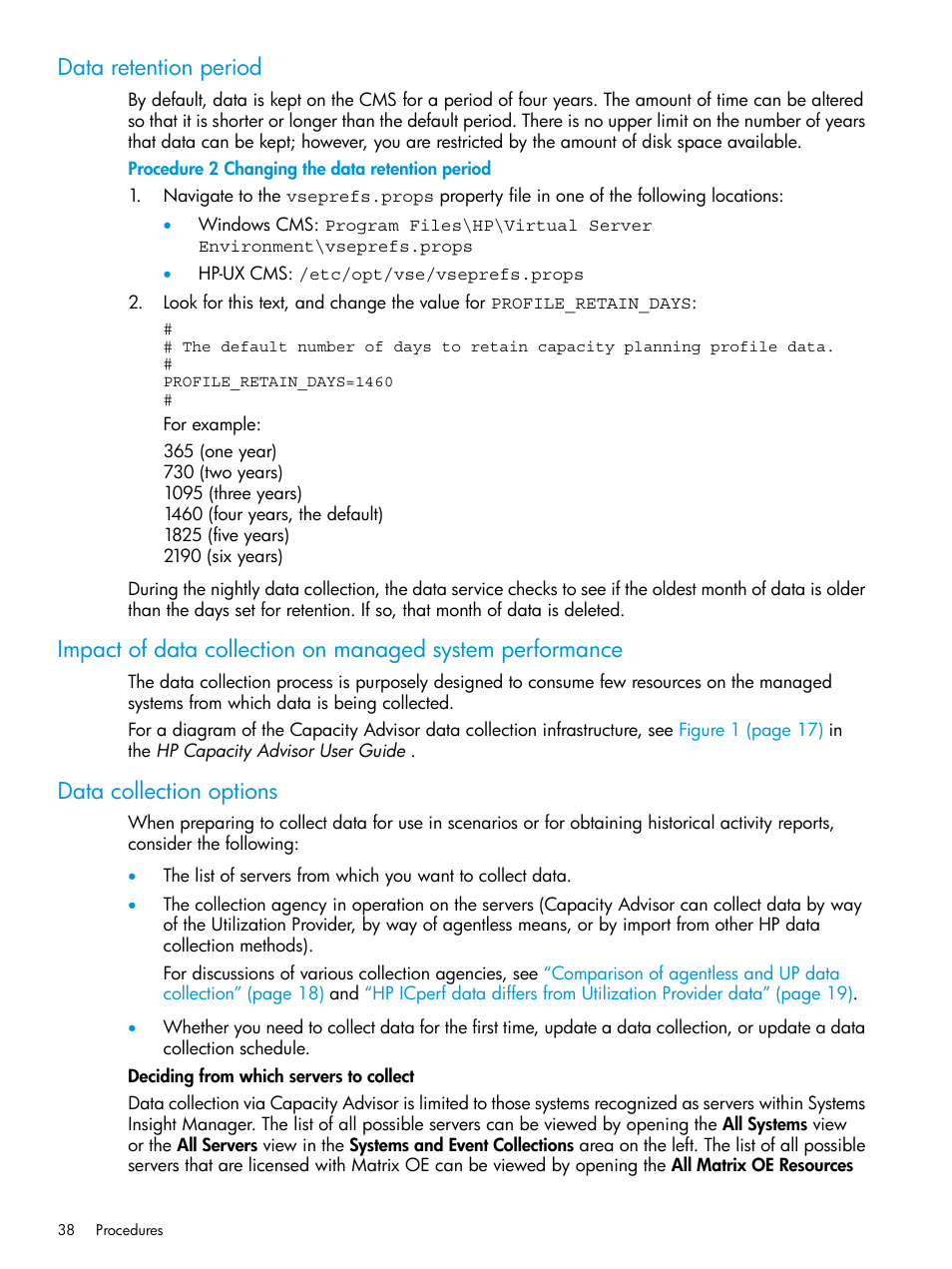 Data retention period, Data collection options | HP Matrix Operating Environment Software User Manual | Page 38 / 245