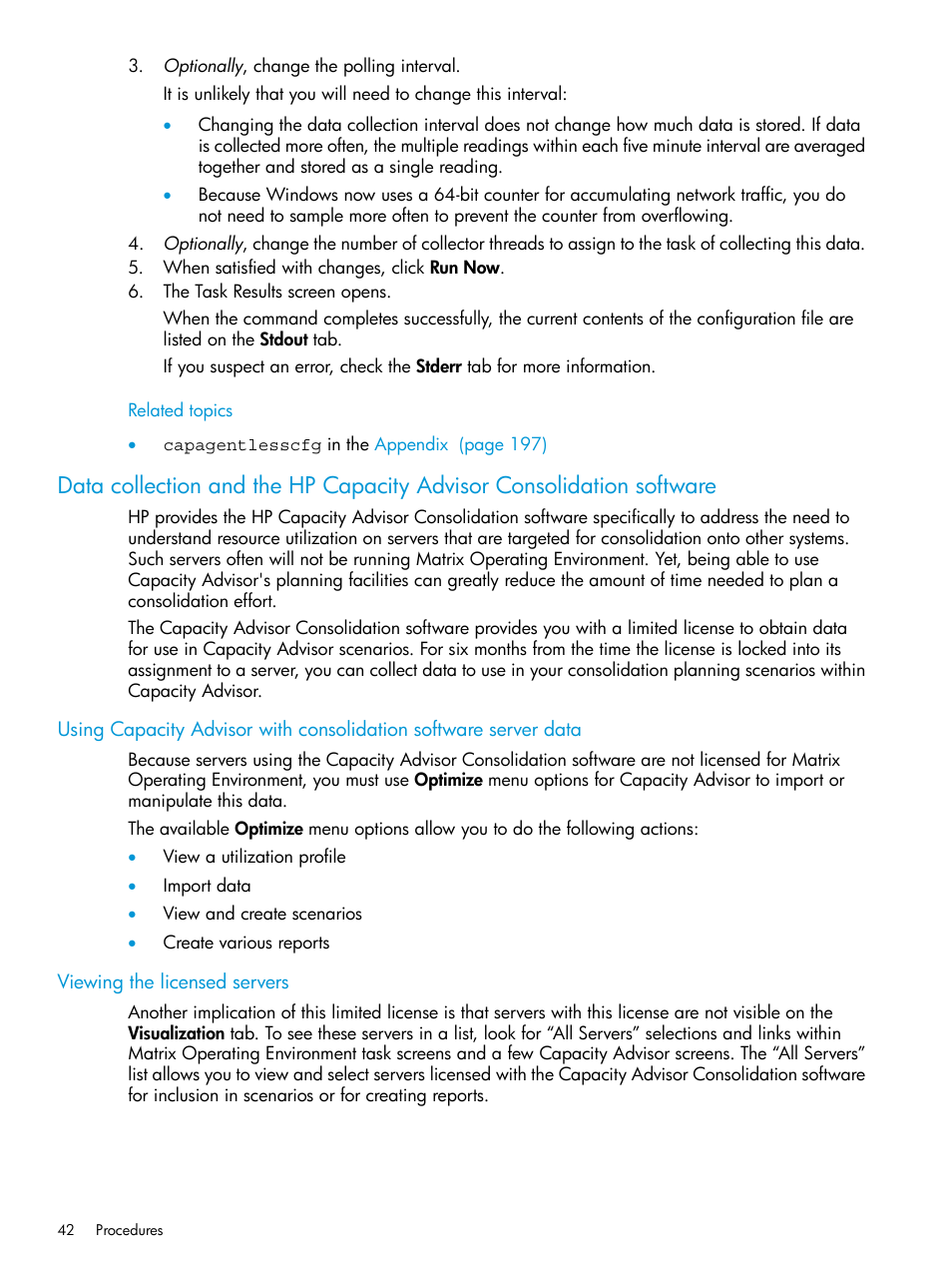 Viewing the licensed servers, Data collection | HP Matrix Operating Environment Software User Manual | Page 42 / 245