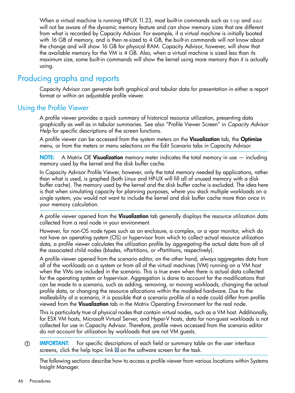 Producing graphs and reports, Using the profile viewer | HP Matrix Operating Environment Software User Manual | Page 46 / 245