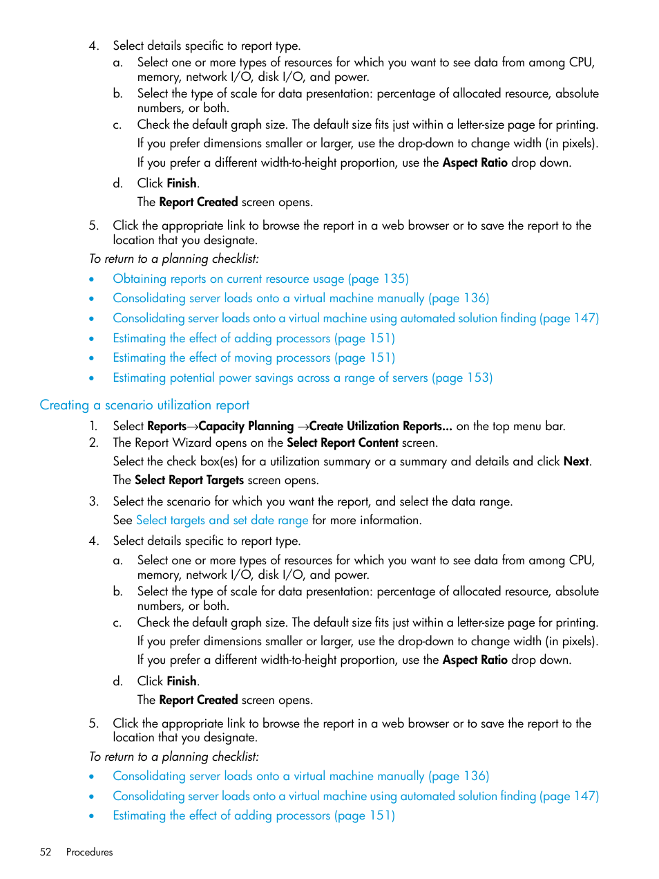 Creating a scenario utilization report | HP Matrix Operating Environment Software User Manual | Page 52 / 245