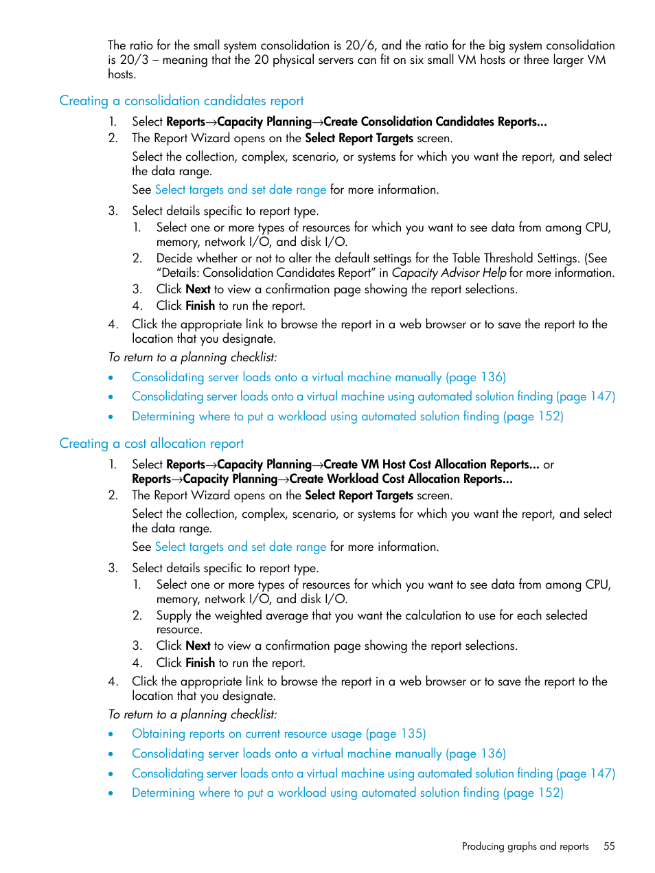 Creating a consolidation candidates report, Creating a cost allocation report | HP Matrix Operating Environment Software User Manual | Page 55 / 245