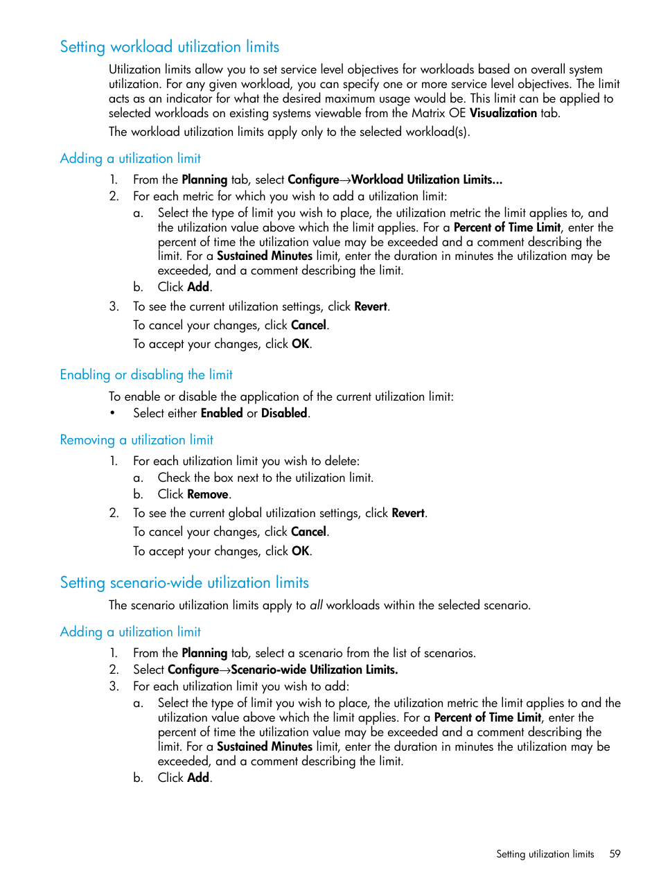 Setting workload utilization limits, Adding a utilization limit, Enabling or disabling the limit | Removing a utilization limit, Setting scenario-wide utilization limits, Workload utilization limit, Scenario utilization limit | HP Matrix Operating Environment Software User Manual | Page 59 / 245