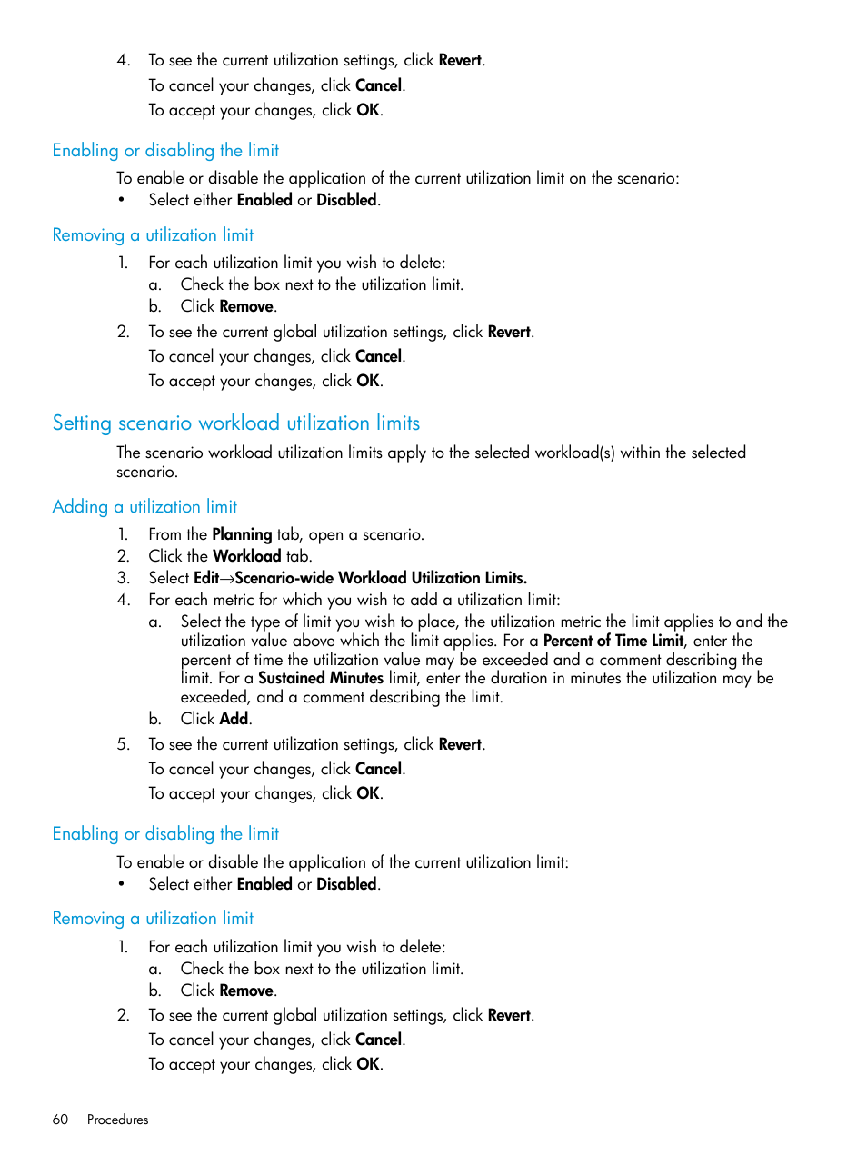 Enabling or disabling the limit, Removing a utilization limit, Setting scenario workload utilization limits | Adding a utilization limit, Scenario workload utilization limit | HP Matrix Operating Environment Software User Manual | Page 60 / 245