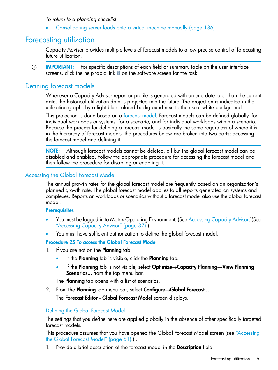 Forecasting utilization, Defining forecast models, Accessing the global forecast model | Defining the global forecast model | HP Matrix Operating Environment Software User Manual | Page 61 / 245