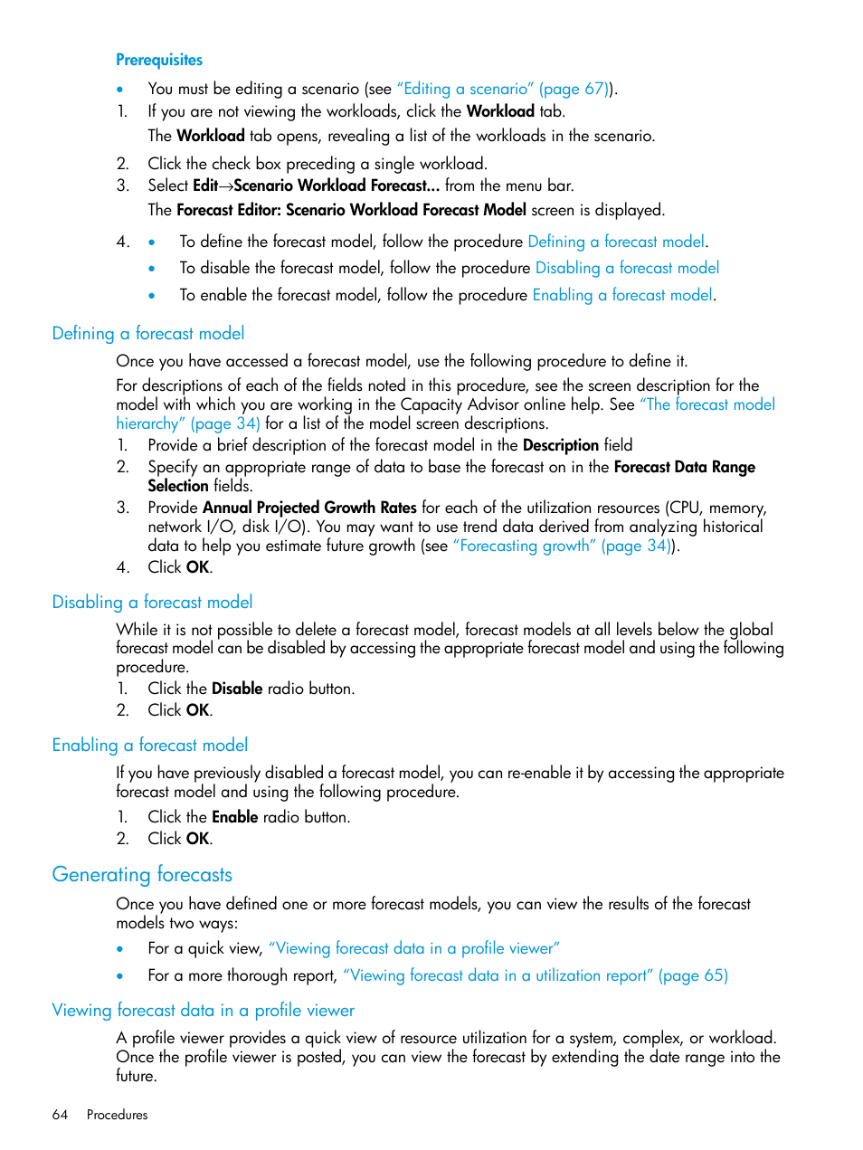 Defining a forecast model, Disabling a forecast model, Enabling a forecast model | Generating forecasts, Viewing forecast data in a profile viewer | HP Matrix Operating Environment Software User Manual | Page 64 / 245