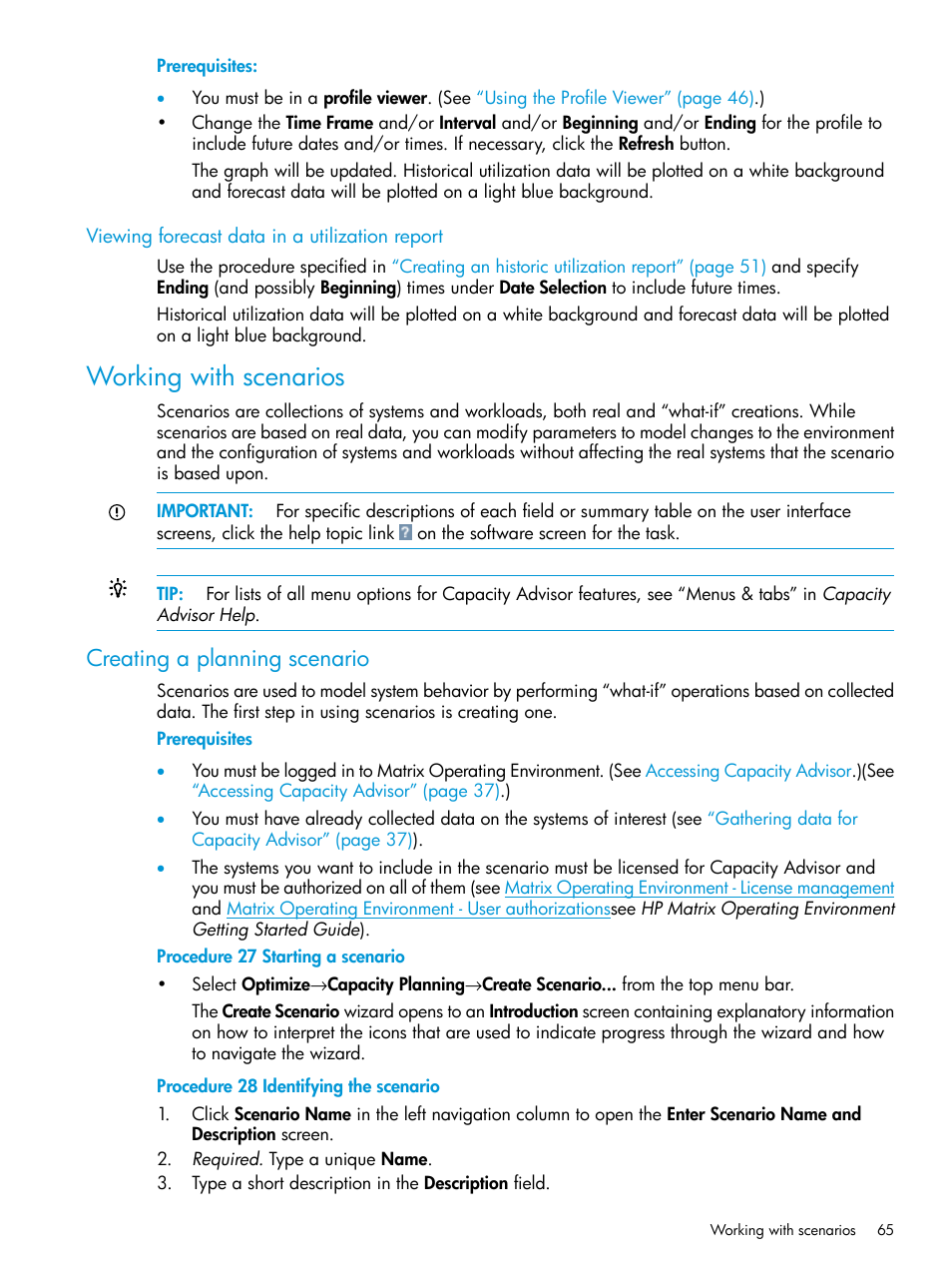 Viewing forecast data in a utilization report, Working with scenarios, Creating a planning scenario | HP Matrix Operating Environment Software User Manual | Page 65 / 245