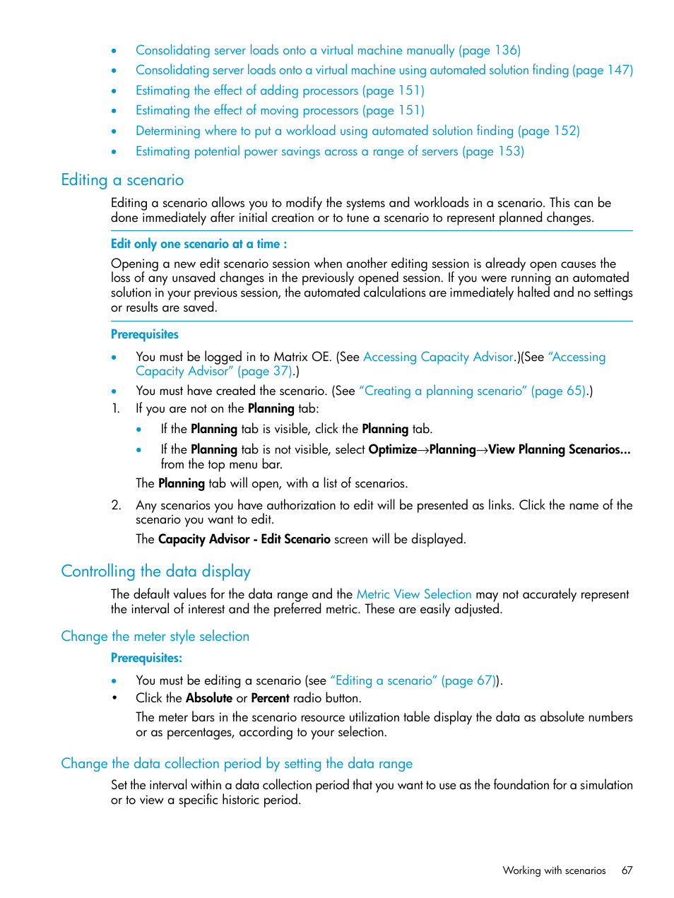 Editing a scenario, Controlling the data display, Change the meter style selection | Editing a scenario controlling the data display, Change the | HP Matrix Operating Environment Software User Manual | Page 67 / 245