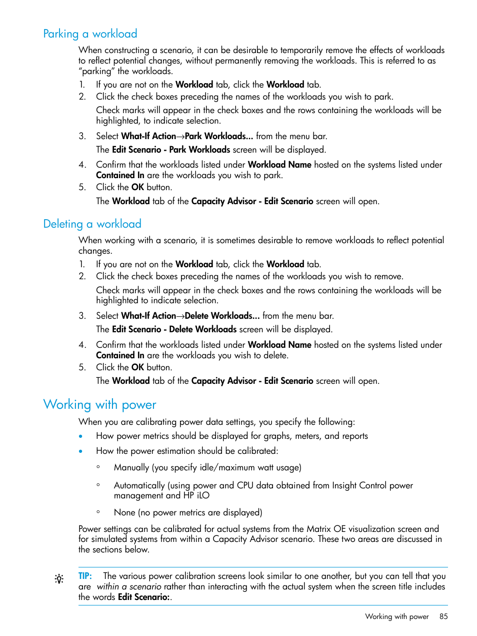 Parking a workload, Deleting a workload, Working with power | Parking a workload deleting a workload | HP Matrix Operating Environment Software User Manual | Page 85 / 245