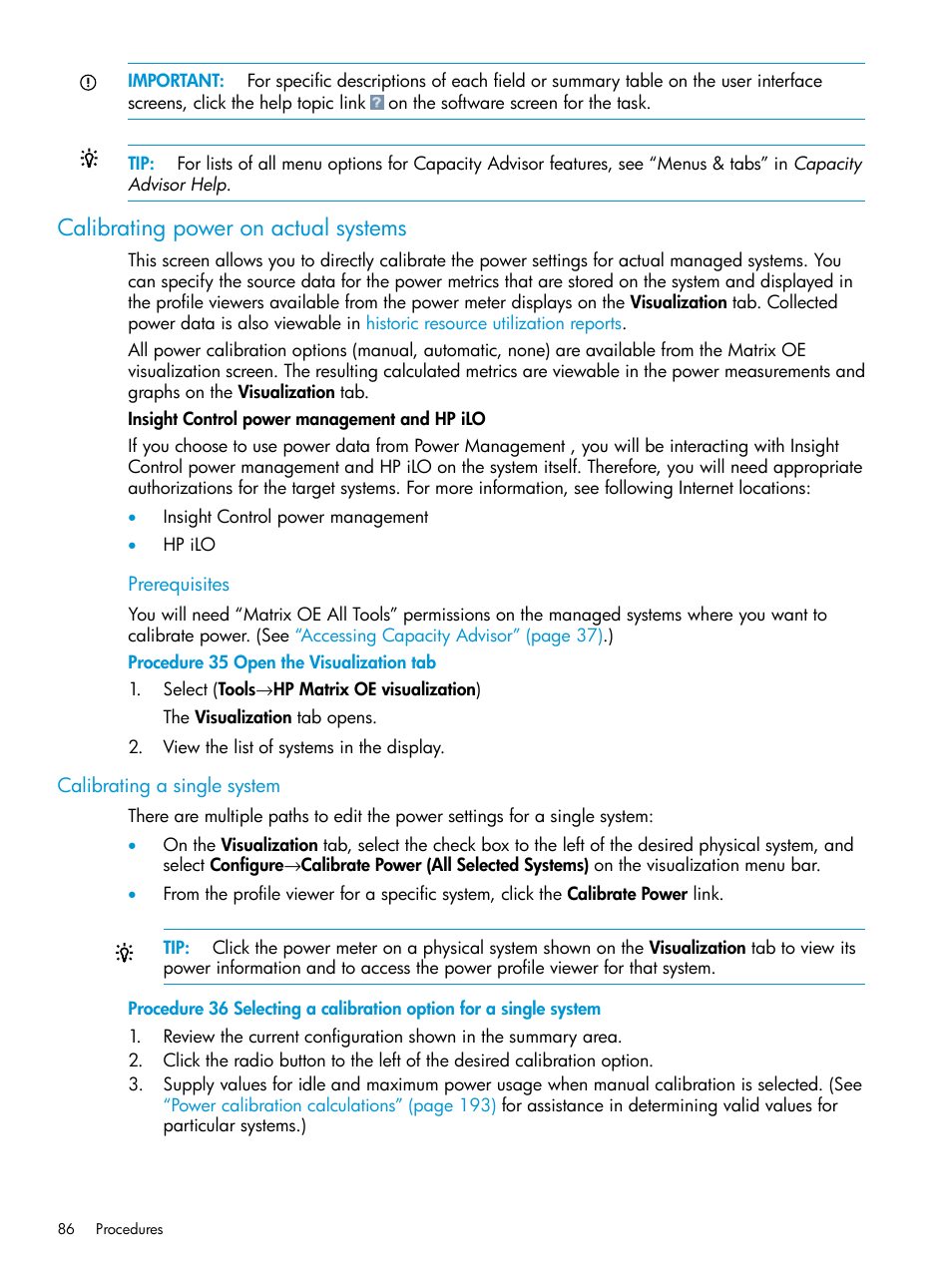 Calibrating power on actual systems, Calibrating a single system | HP Matrix Operating Environment Software User Manual | Page 86 / 245