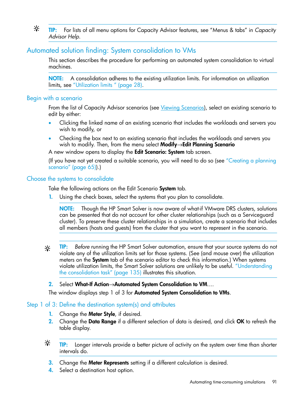 Begin with a scenario, Choose the systems to consolidate | HP Matrix Operating Environment Software User Manual | Page 91 / 245