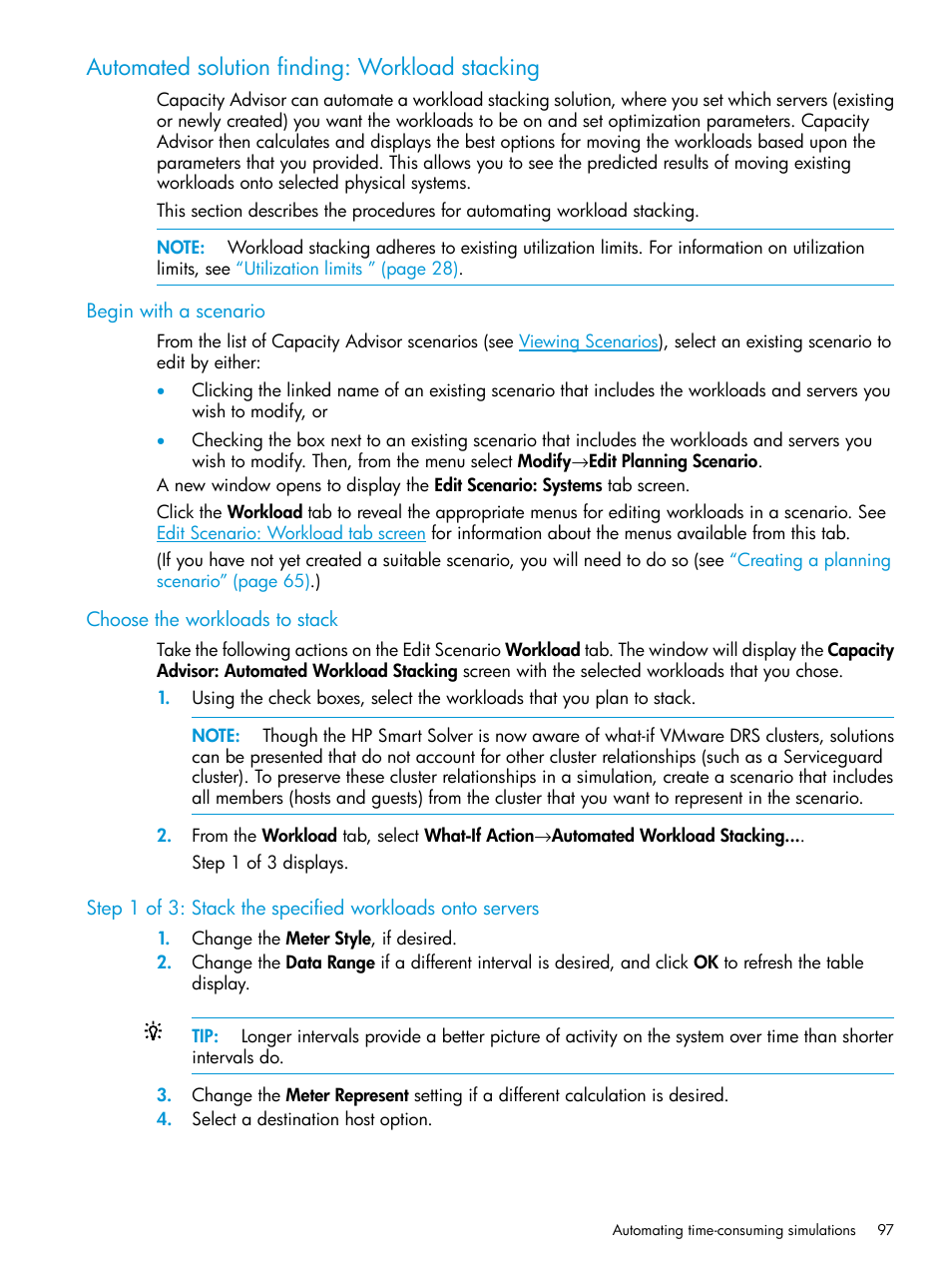 Automated solution finding: workload stacking, Begin with a scenario, Choose the workloads to stack | HP Matrix Operating Environment Software User Manual | Page 97 / 245