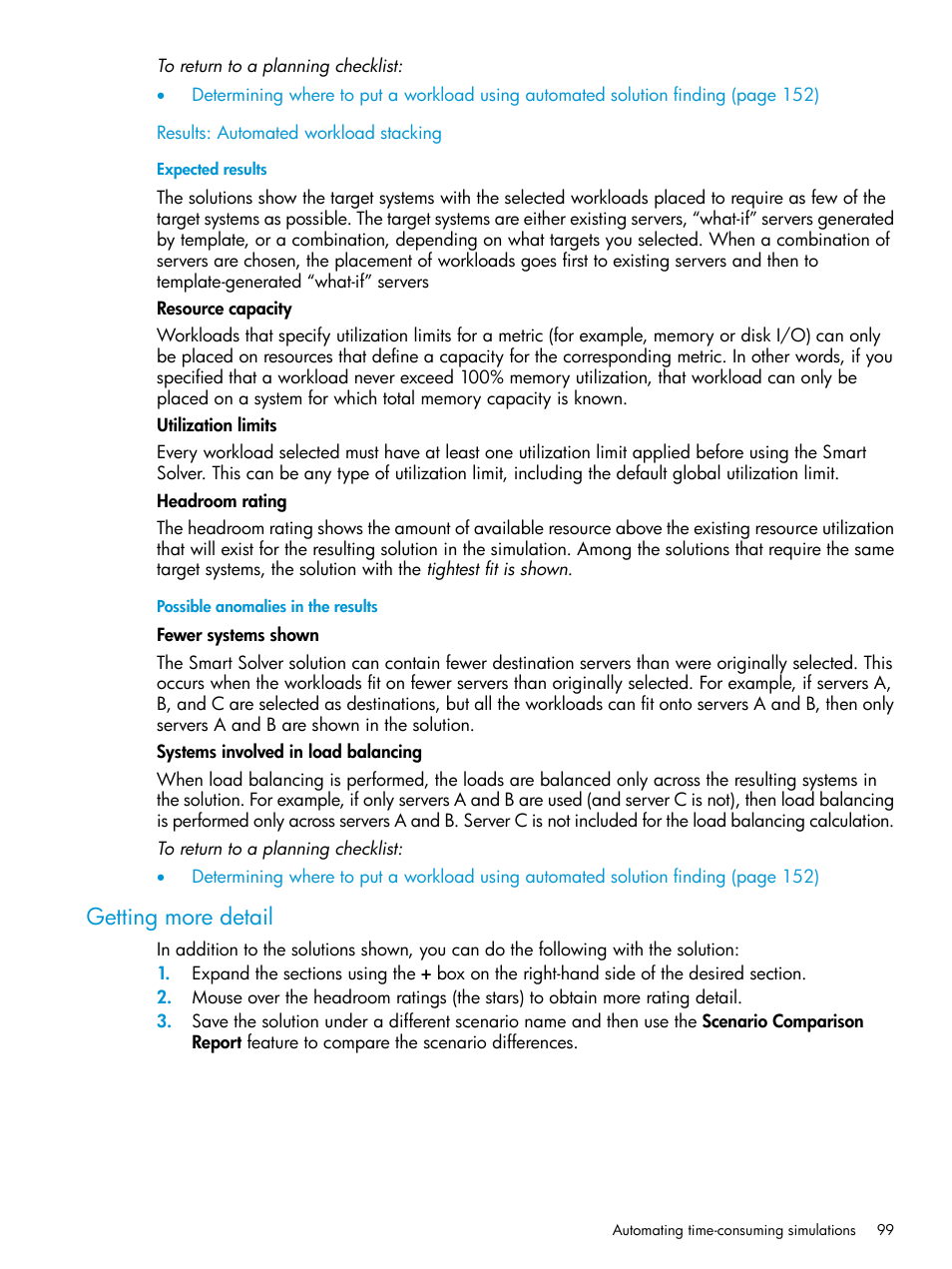 Results: automated workload stacking, Expected results, Possible anomalies in the results | Getting more detail | HP Matrix Operating Environment Software User Manual | Page 99 / 245