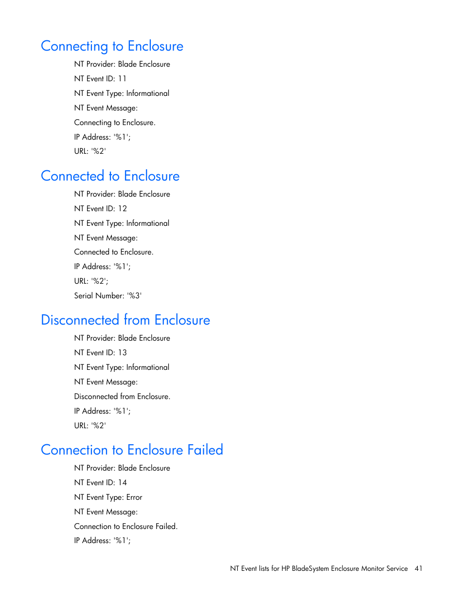 Connecting to enclosure, Connected to enclosure, Disconnected from enclosure | Connection to enclosure failed | HP ProLiant BL465c Server Blade User Manual | Page 41 / 73