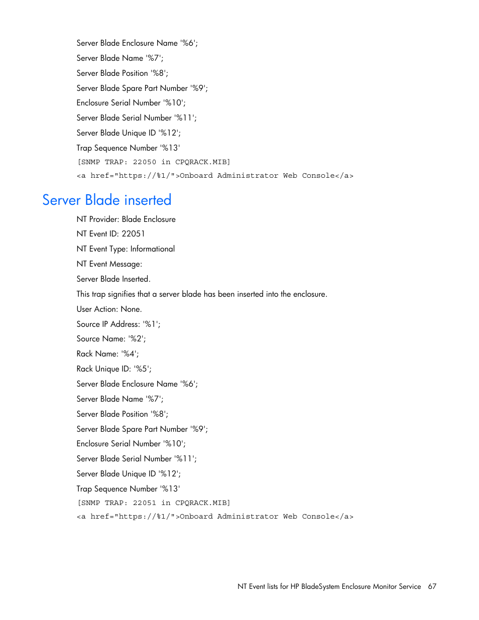 Server blade inserted | HP ProLiant BL465c Server Blade User Manual | Page 67 / 73