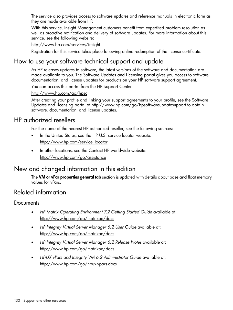 Hp authorized resellers, New and changed information in this edition, Related information | Documents | HP Matrix Operating Environment Software User Manual | Page 130 / 148