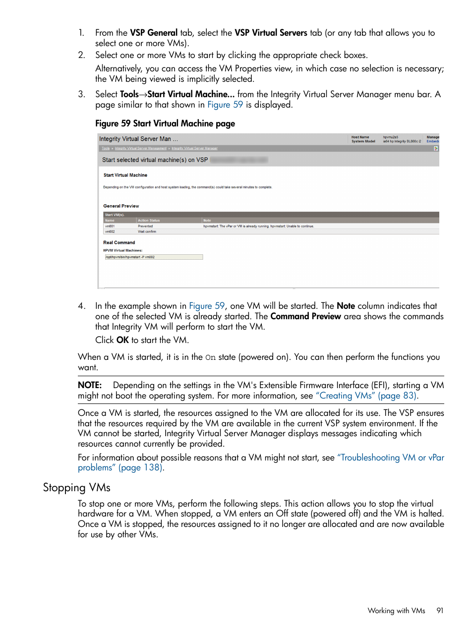 Stopping vms | HP Matrix Operating Environment Software User Manual | Page 91 / 148