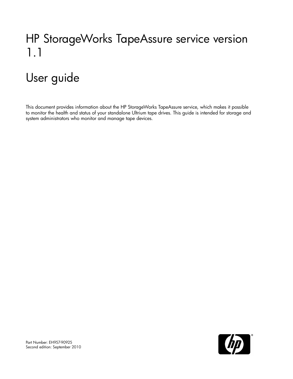 HP StoreEver Ultrium Tape Drives User Manual | 40 pages