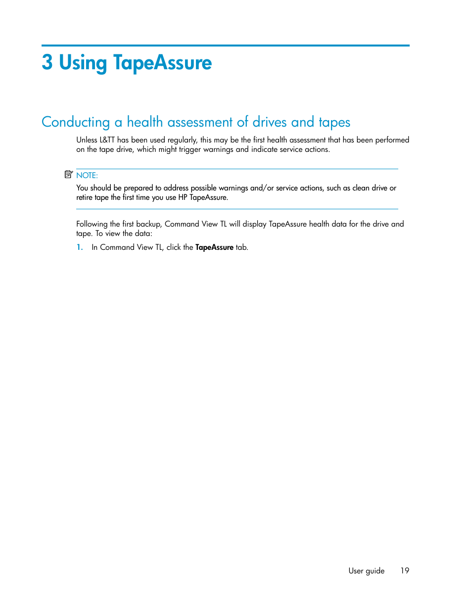 3 using tapeassure, Conducting a health assessment of drives and tapes | HP StoreEver Ultrium Tape Drives User Manual | Page 19 / 40