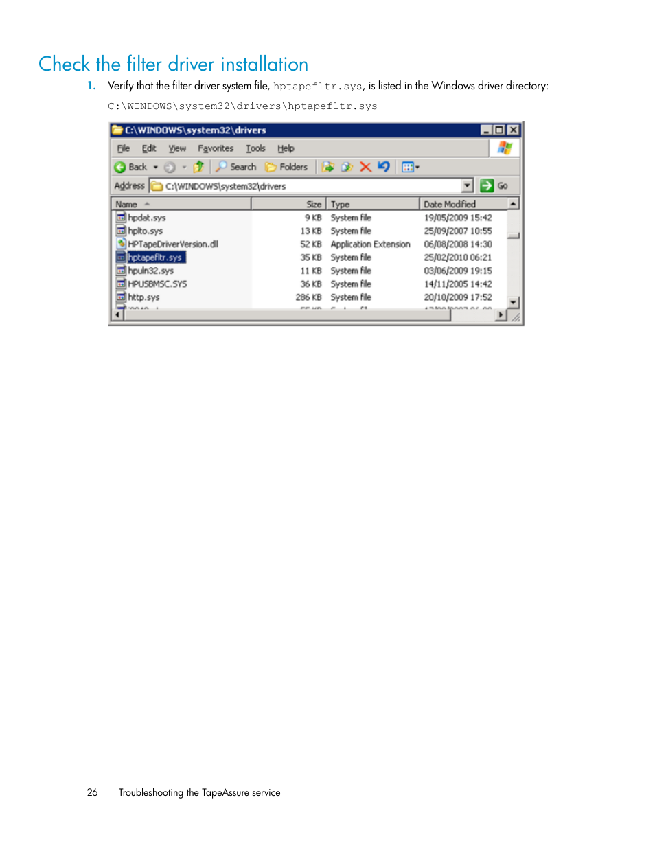 Check the filter driver installation | HP StoreEver Ultrium Tape Drives User Manual | Page 26 / 40