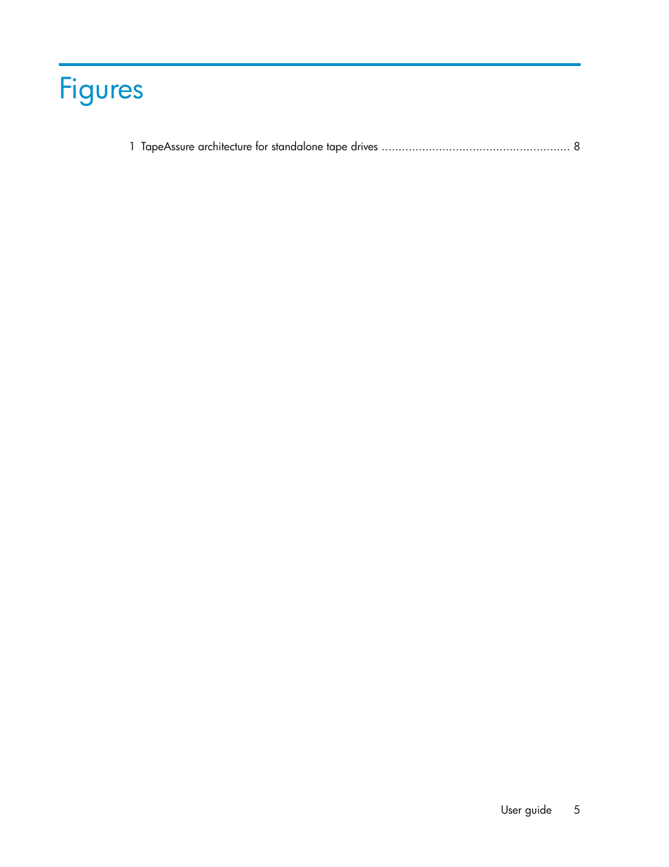 Figures | HP StoreEver Ultrium Tape Drives User Manual | Page 5 / 40