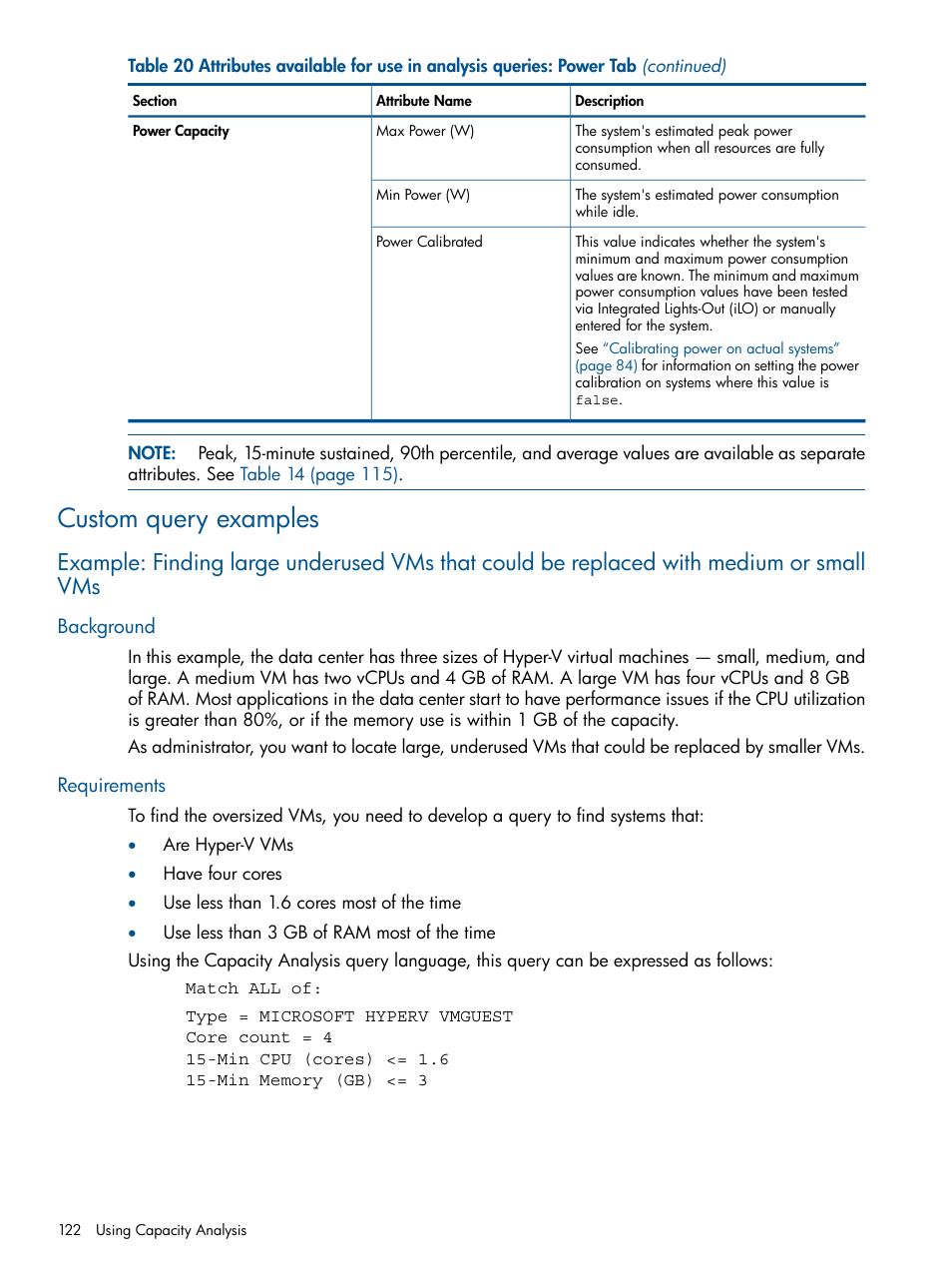 Custom query examples, Background, Requirements | Background requirements, Example | HP Matrix Operating Environment Software User Manual | Page 122 / 233