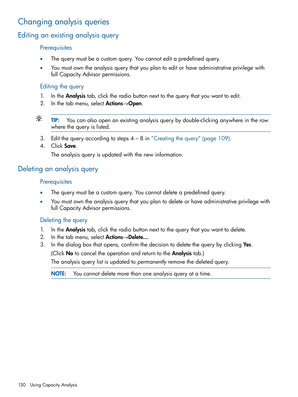 Changing analysis queries, Editing an existing analysis query, Deleting an analysis query | HP Matrix Operating Environment Software User Manual | Page 130 / 233