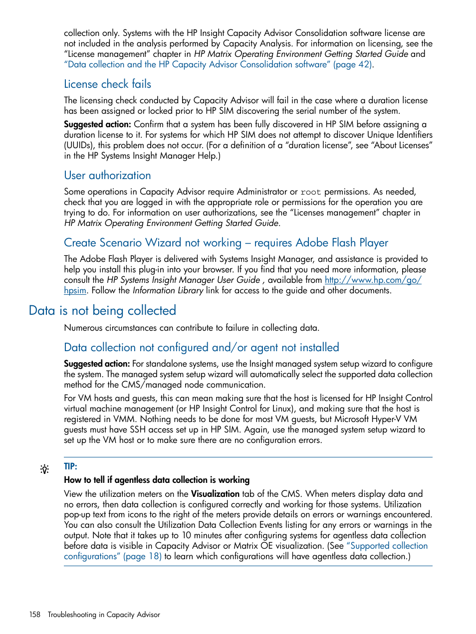 Data is not being collected, License check fails, User authorization | HP Matrix Operating Environment Software User Manual | Page 158 / 233