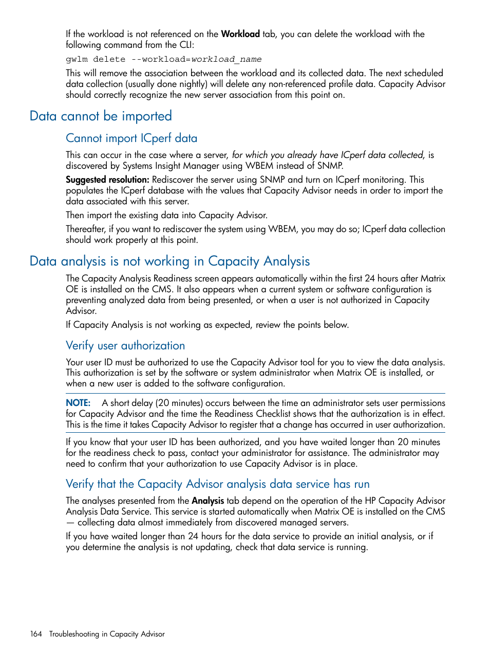 Data cannot be imported, Data analysis is not working in capacity analysis, Cannot import icperf data | Verify user authorization | HP Matrix Operating Environment Software User Manual | Page 164 / 233