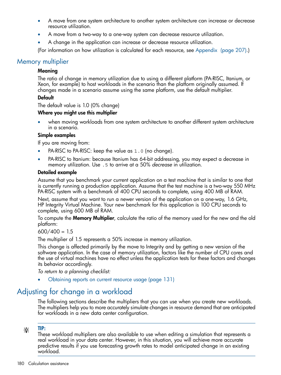 Memory multiplier, Adjusting for change in a workload | HP Matrix Operating Environment Software User Manual | Page 180 / 233