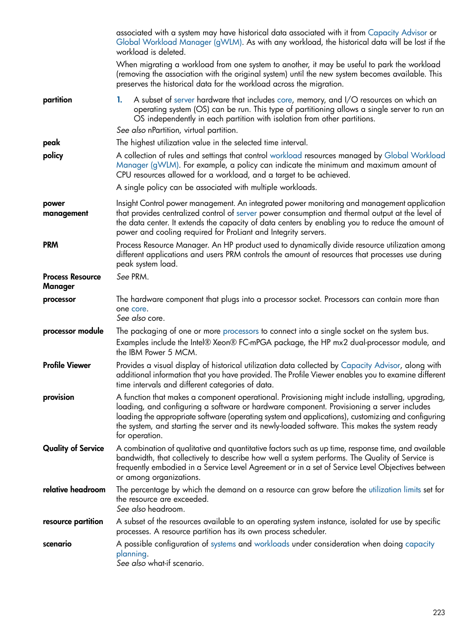 Quality of service, Peak, Scenario | Quality, Of service, Resource partitions, Policy, Provision, Profile viewer, Processors | HP Matrix Operating Environment Software User Manual | Page 223 / 233