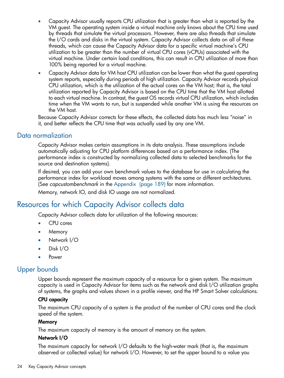 Data normalization, Resources for which capacity advisor collects data, Upper bounds | HP Matrix Operating Environment Software User Manual | Page 24 / 233