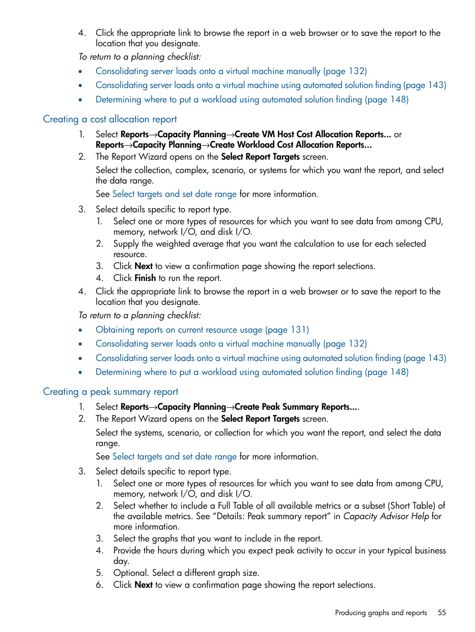 Creating a cost allocation report, Creating a peak summary report | HP Matrix Operating Environment Software User Manual | Page 55 / 233
