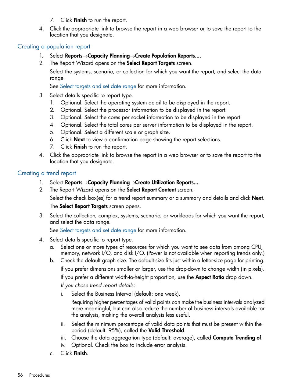 Creating a population report, Creating a trend report, Trend report | HP Matrix Operating Environment Software User Manual | Page 56 / 233