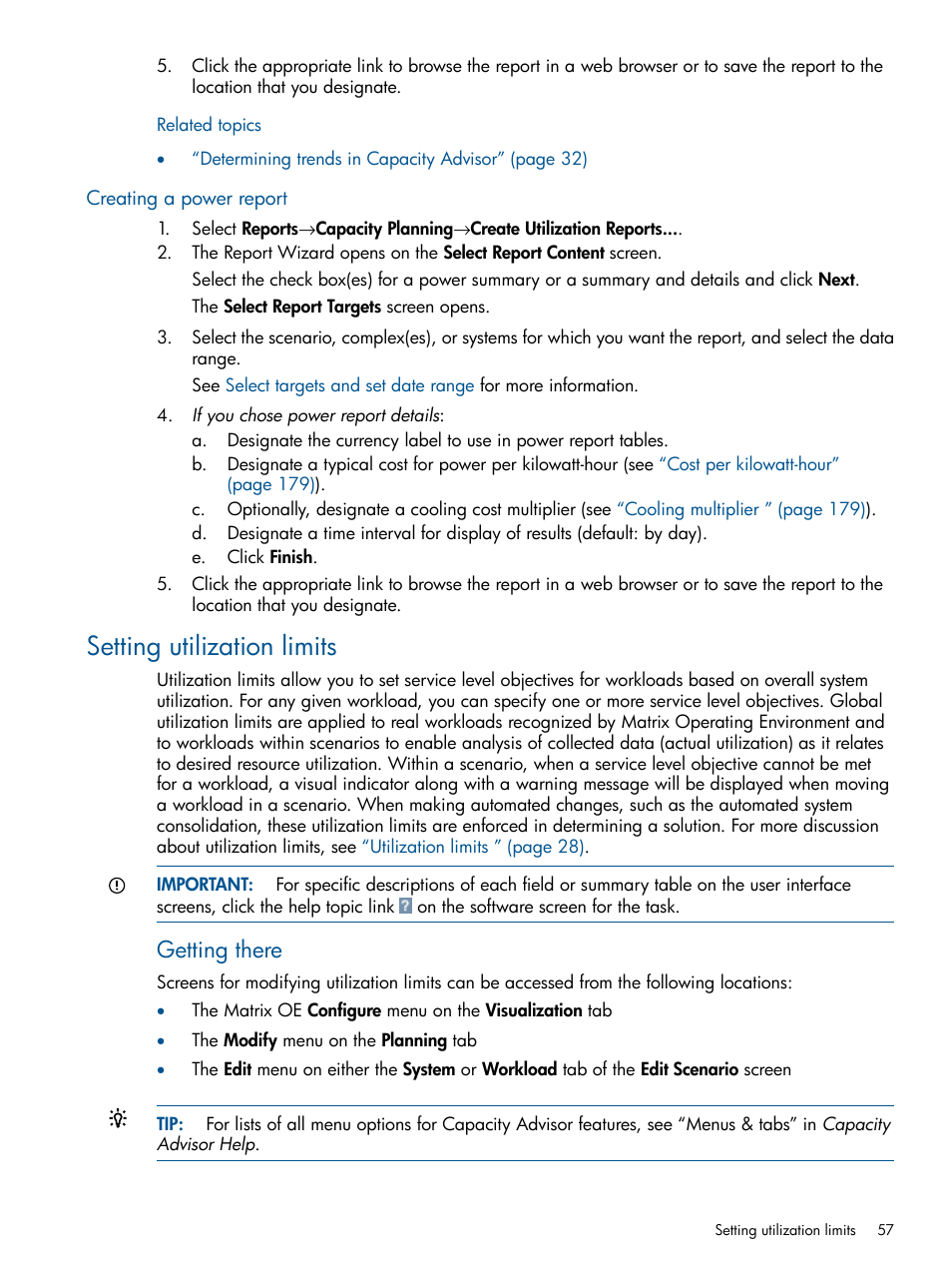 Creating a power report, Setting utilization limits, Power report | Getting there | HP Matrix Operating Environment Software User Manual | Page 57 / 233