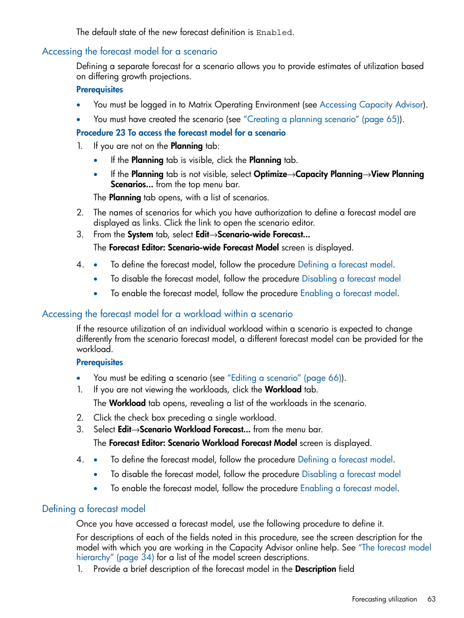 Accessing the forecast model for a scenario, Defining a forecast model | HP Matrix Operating Environment Software User Manual | Page 63 / 233