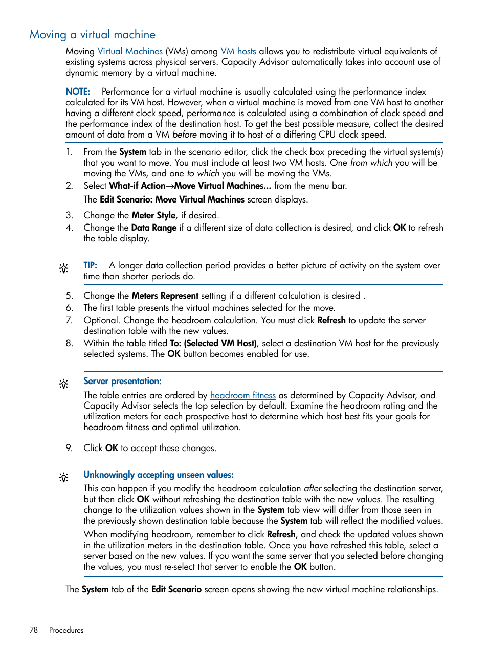 Moving a virtual machine | HP Matrix Operating Environment Software User Manual | Page 78 / 233