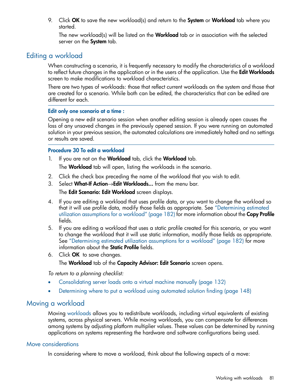Editing a workload, Moving a workload, Move considerations | Editing a workload moving a workload | HP Matrix Operating Environment Software User Manual | Page 81 / 233