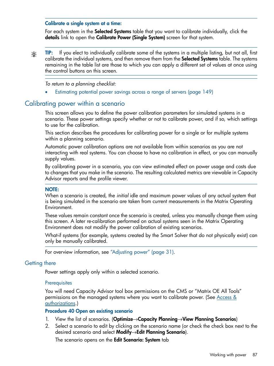Calibrating power within a scenario, Getting there | HP Matrix Operating Environment Software User Manual | Page 87 / 233